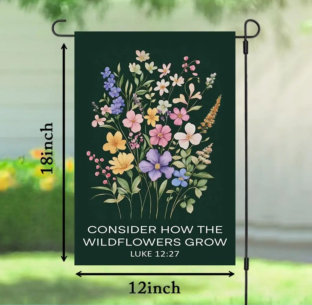 Consider How The Wildflowers Grow Garden Flag, Botanical Christian Garden Flag, Scripture Flag, Faith Based Home Gifts, Gift yyi
