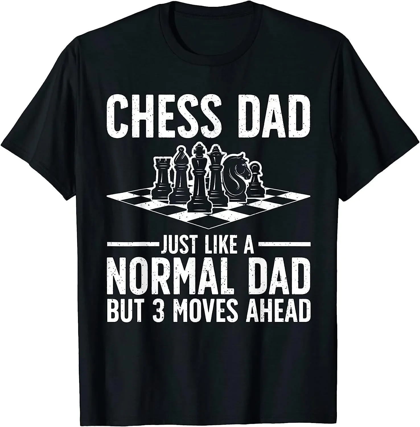 Chess Player For Men Dad Chess Lovers Funny T-Shirt