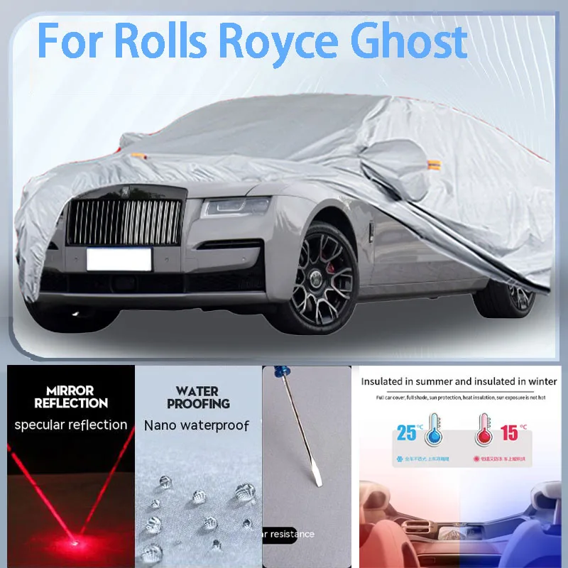 

For Rolls Royce Ghost Full Car cover with UV protection and Winter Insulation roles,Rainproof,Snowproof Ati-frost properties.