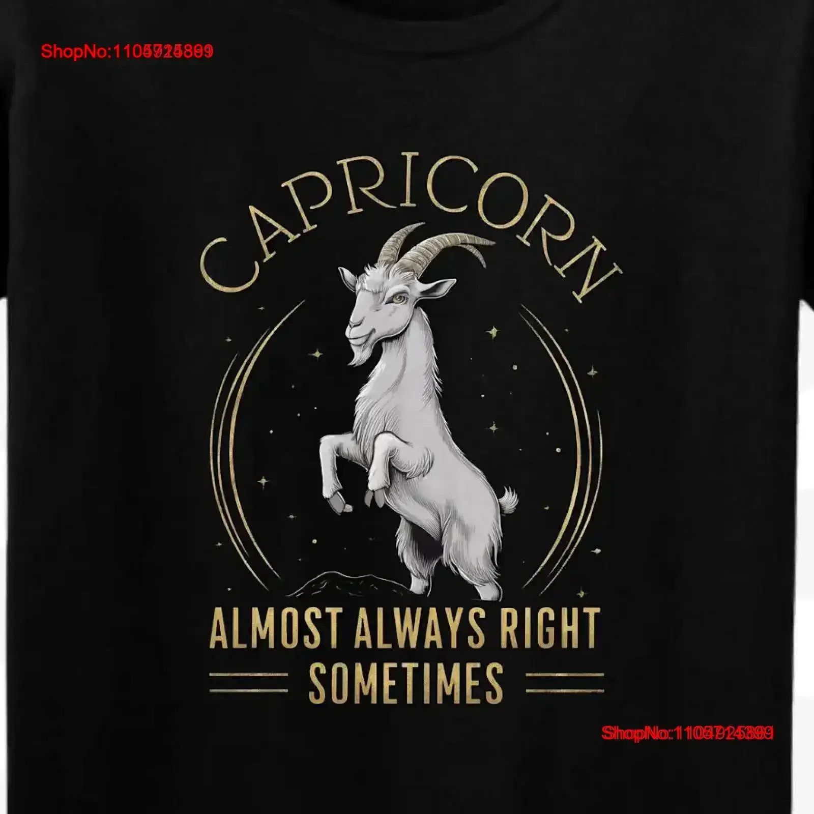 Capricorn Zodiac T Shirt Funny for Astrology Lovers Almost Always Right Goat Horoscope vintage Washed Top Everyday Wear