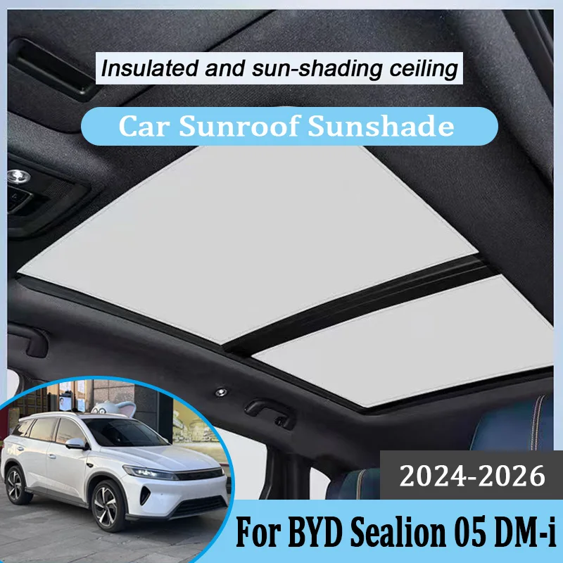 for-byd-sealion-05-dm-i-2024-2025-2026-dmi-dm-i-car-techo-skylight-sunshade-covers-electrostatic-static-sunroof-auto-accesorios