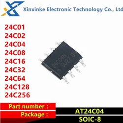 10PCS AT24C04 24C04 24C01 24C02 24C08 24C16 24C32 24C64 24C128 24C256 SOIC-8 DIP-8 SMD Serial EEPROM Memory Chip