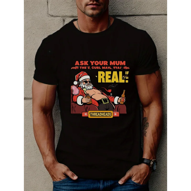 

Men's Black T-Shirt Santa Claus Ask Your Mum If It's Real Printed Pattern High Quality Cotton 180g