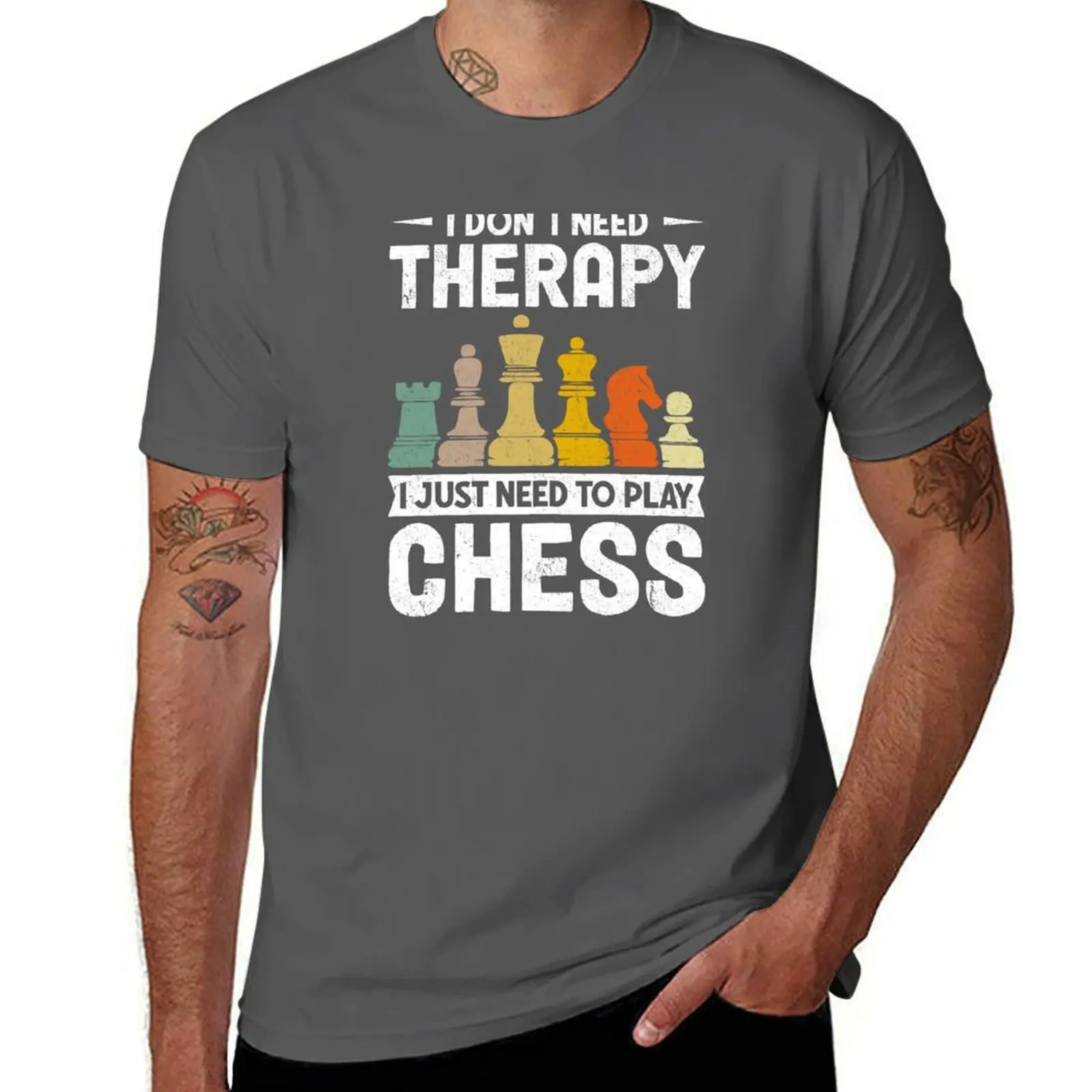 

I Don't Need Therapy Chess Dad Lover, Father's day, Mental Health, ABA Therapist, Speech Therapy, BCBA, Positive Affirma T-Shirt