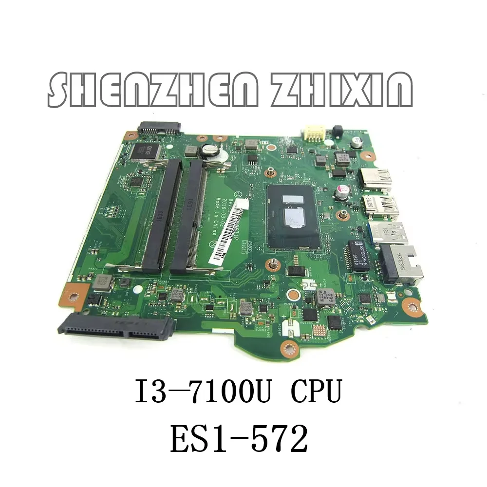 

CSRZSZ For ACER Aspire ES1-572 Laptop Motherboard with I3-7100U CPU DDR3L LA-D671P mainboard 100% Test