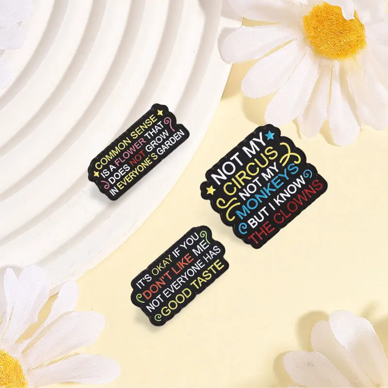 Funny Slogan Quote Badge Not My Circus Enamel Pins Fashion Lapel Brooches Metal Backpack Clothes Jewelry Gift for Friends