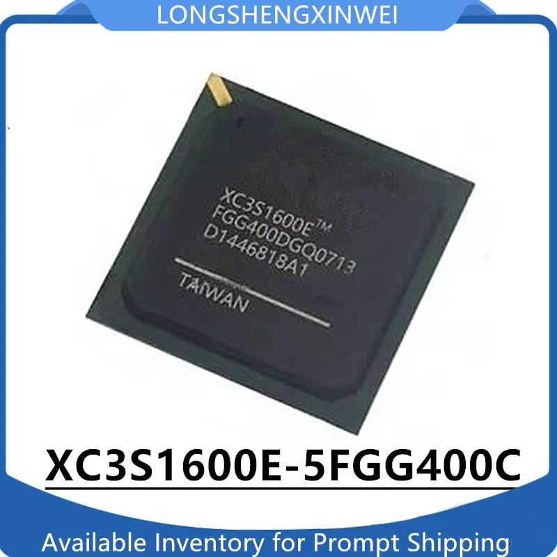 

1PCS XC3S1600E-5FGG400C XC3S1600E New Package BGA400 Embedded FPGA Programmable Chip in Stock Original