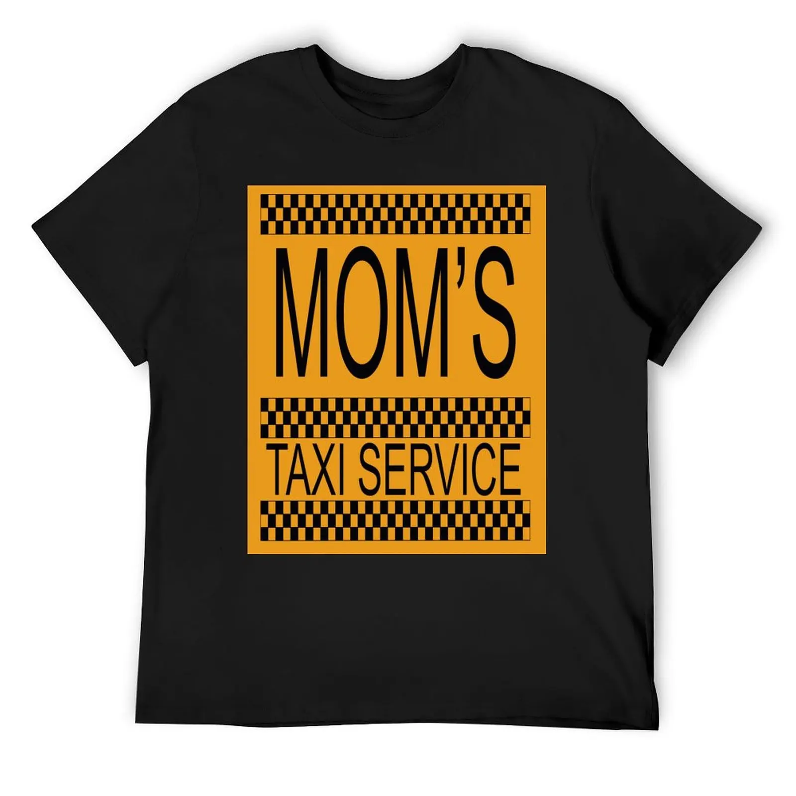 

Mum's taxi service T-Shirt