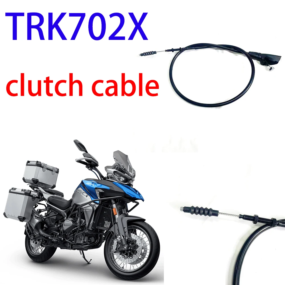 

Suitable for Benelli original accessory TRK702X clutch cable BJ700-5F clutch cable