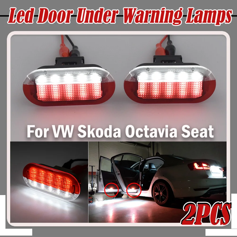 LED Interior Door Warning Lamp Light For Skoda Octavia 2001-2013 For Seat Alhambra Leon Toledo 1996-2010 1J0949105A 1J0947411E