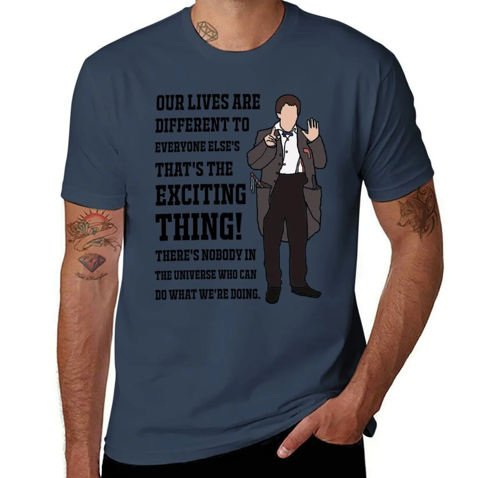 

The 2nd Doctor: Our lives are different to every one else's that's the exciting thing! T-Shirt