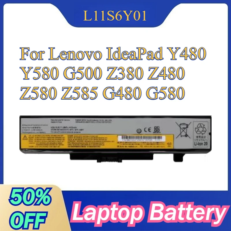 

L11S6Y01 L11L6Y01 45N1043 Laptop Battery for Lenovo IdeaPad Y480 Y580 Series G500 Z380 Z480 Z580 Z585 G480 G580