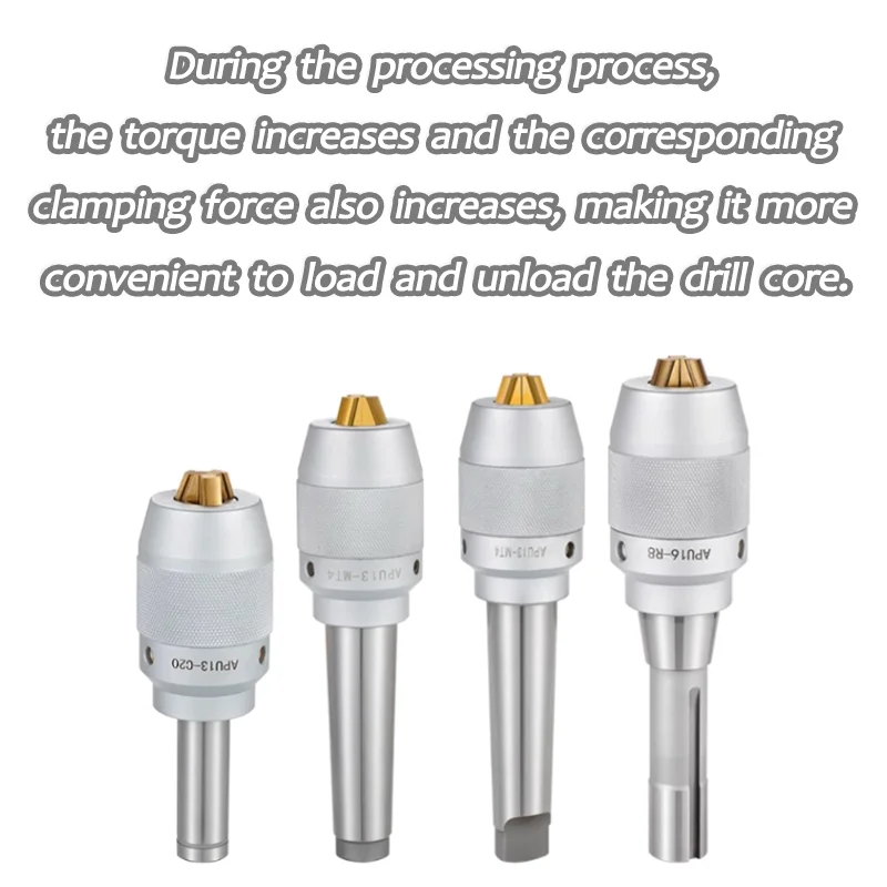 C20 C25 C32 NT30 NT40 R8 MTA2 MTB2 MTA3 MTB3 MTA4 MTB4 APU Drill Chuck Tool Holder Self Tightening Drill Chuck