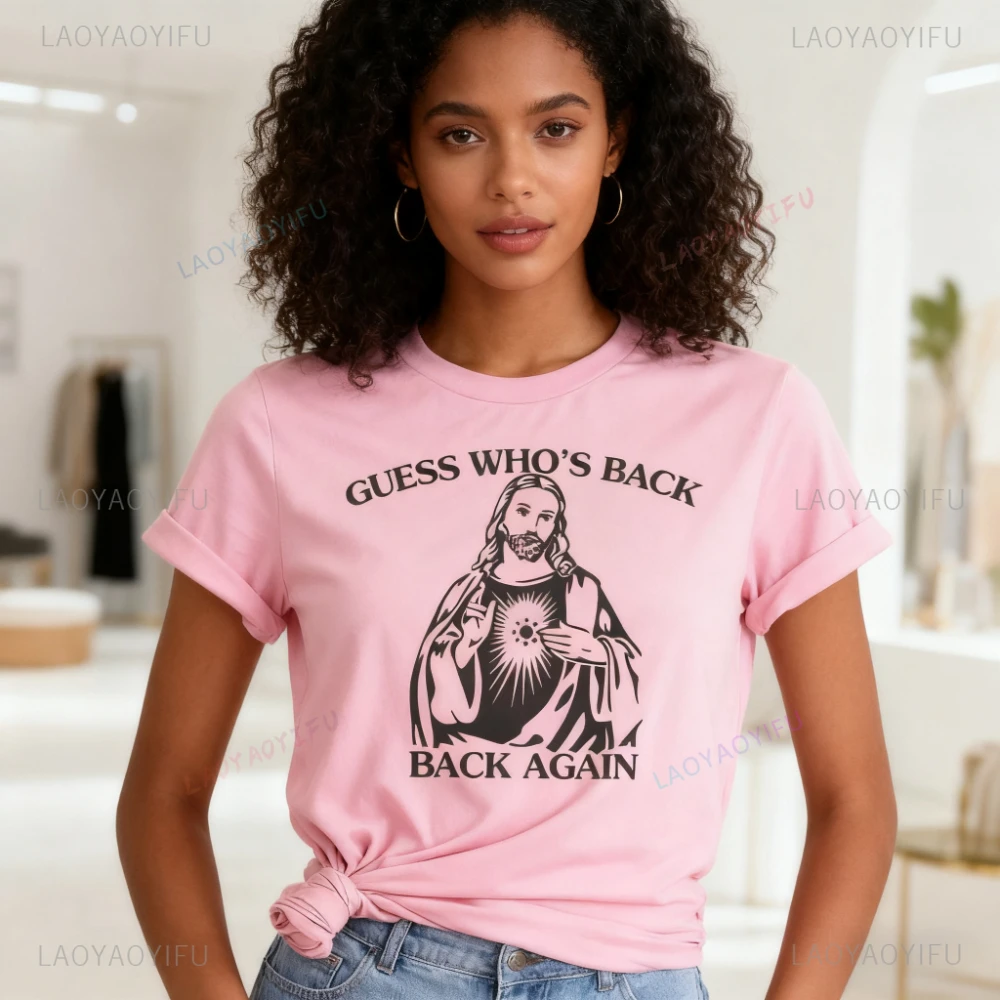 

Funny Easter Jesus T-Shirt Guess Who's Back Christian Tee Men Women Unisex Christian Gift Tshirt Humorous Unique Printed Tops
