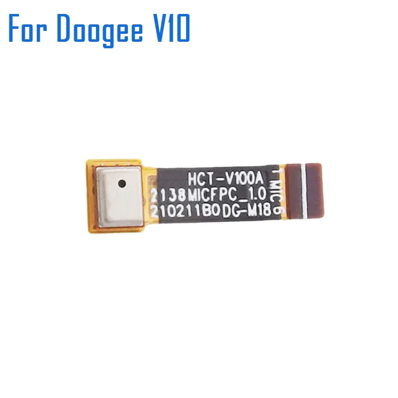 New Original DOOGEE V10 V11 Main Mic Microphone FPC Flex Cable FPC  For Doogee V10 Smartp Phone