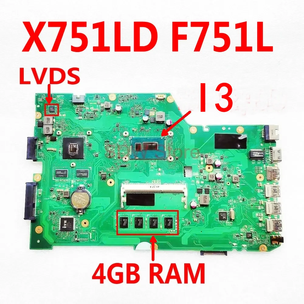 

X751LD For ASUS X751LA K751LD F751LDV X751LDV X751LJ F751L laptop Motherboard with I3 4GB RAM