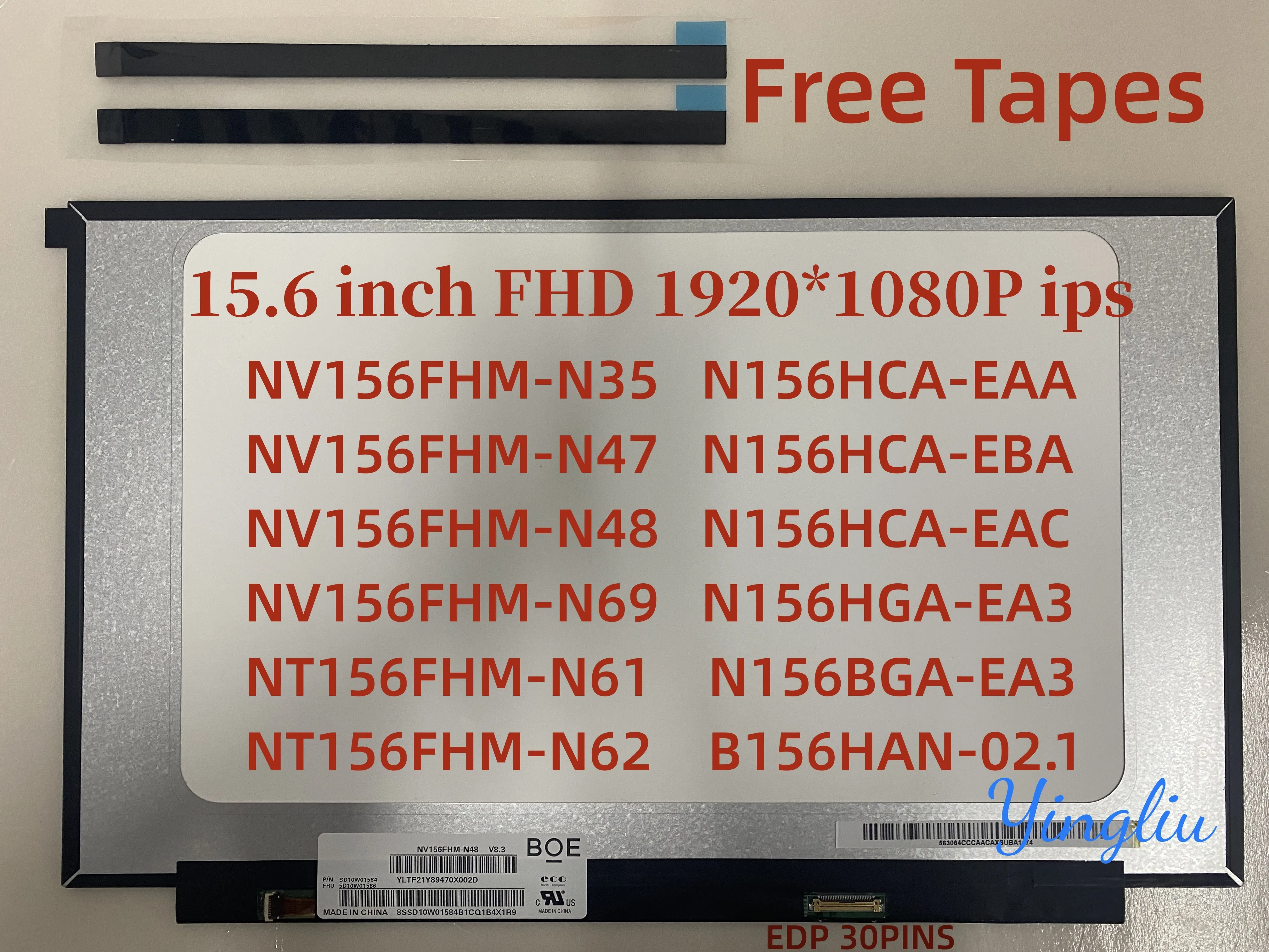 

15.6inch FHD 30PIN N156HCA-EAA NV156FHM-N48 N47 N35 fit NT156FHM-N61 N62 N156BGA-EA3 N156HGA-EA3 N156HCA-EBA B156HAN02.1/2/8