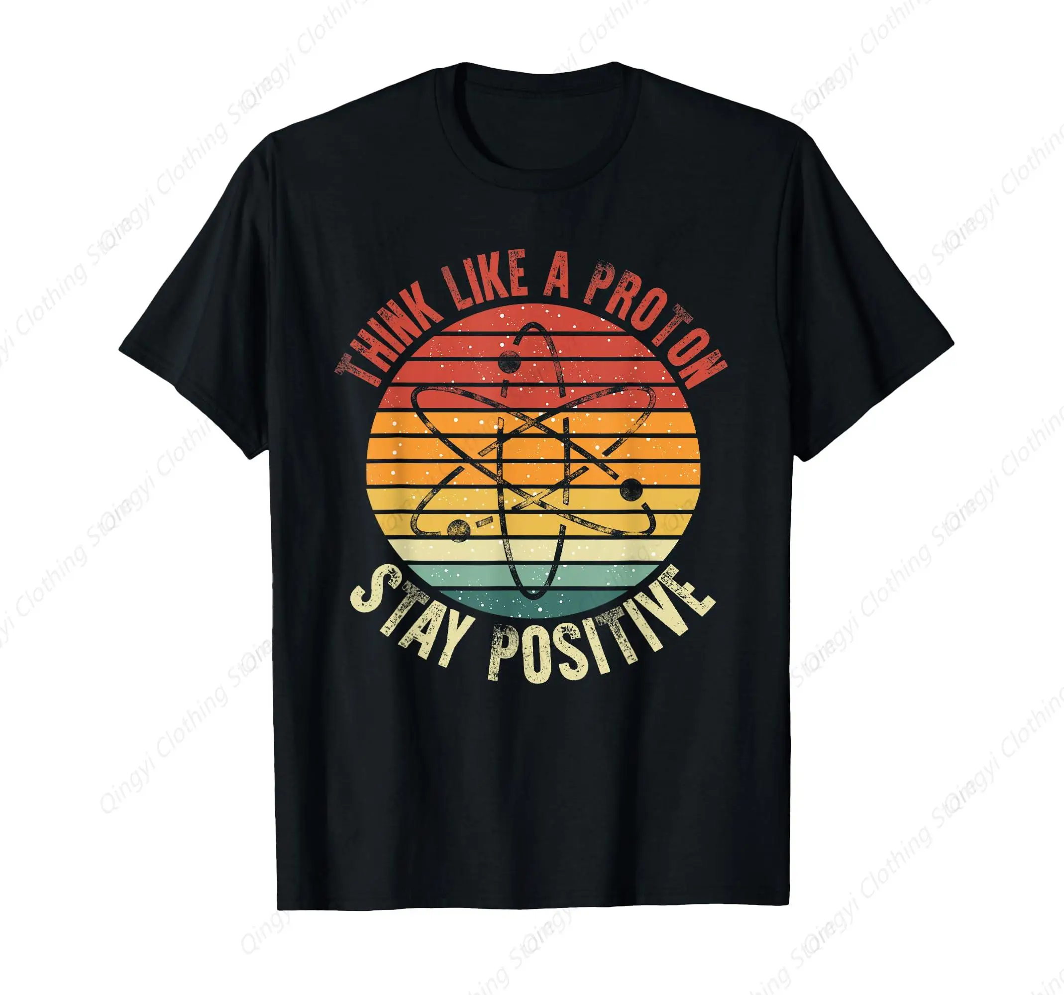 

Nerd Think Like A Proton Stay Positive Retro Chemistry T-Shirt