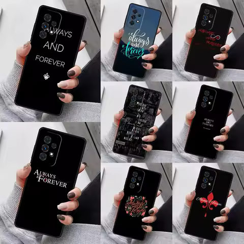 The Originals Always and Forever Phone Case For Samsung S23 S21 S20 FE S24 S22 Ultra Note20 S10 S9 S8 Plus A40 A52 A12 A13 A53