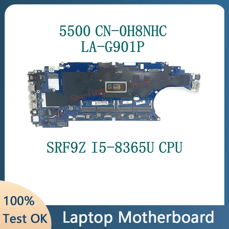 CN-0H8NHC H8NHC 0H8NHC Com SRF9Z I5-8365U CPU de Alta Qualidade Para DELL 5500 Laptop Placa-mãe EDC50 LA-G901P 100% Totalmente Testado OK