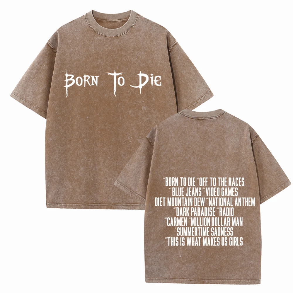 

Born To Die Lana Del Rey 2024 Shirts Vintage Harajuku Summer Unisex O-Neck Short Regular Sleeve Cotton T-Shirts Printing