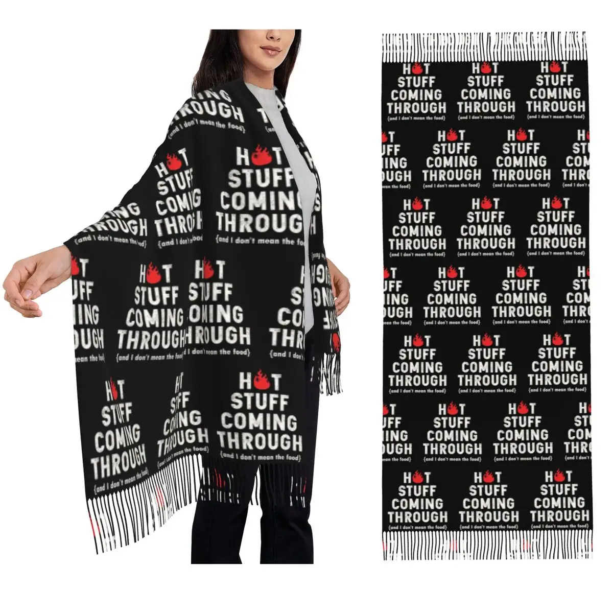 

Hot Stuff Coming Through Fire BBQ Grill Scarf Tassel Scarves Women Soft Warm Shawls and Wraps Long Fall Winter Shawl Wrap