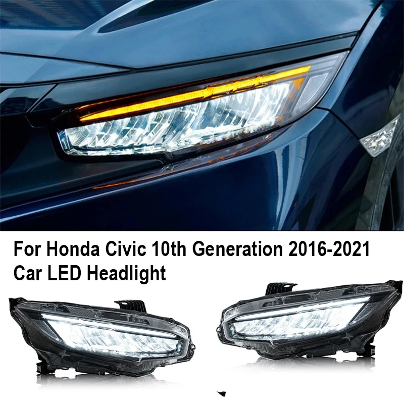 

For Honda Civic 10th Generation 2016-2021 Car LED Headlight Streamer Turn signal high/low Beam LED light Car Accessories 2 Pcs