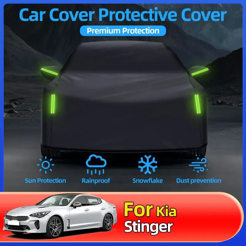 For Kia Stinger New Outdoor Universal Waterproof UV Protection Anti-Scratch Resistant Car Clothing Portable Car Protective Cover