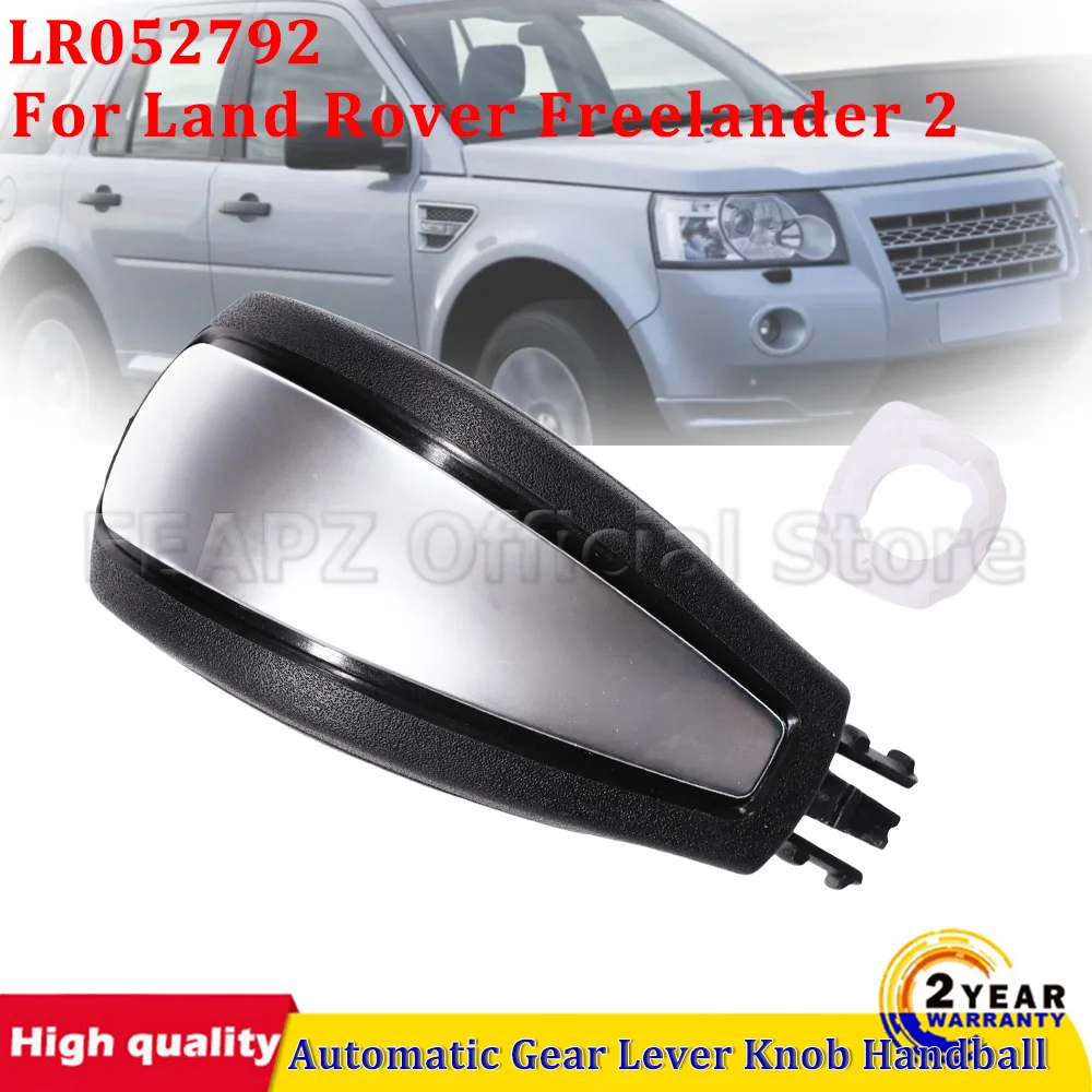 

For Land Rover Freelander 2 2006-2014 Automatic Shift Handball Gear Shift Lever Handle Gear Shift Knob Stick Head Parts LR052792