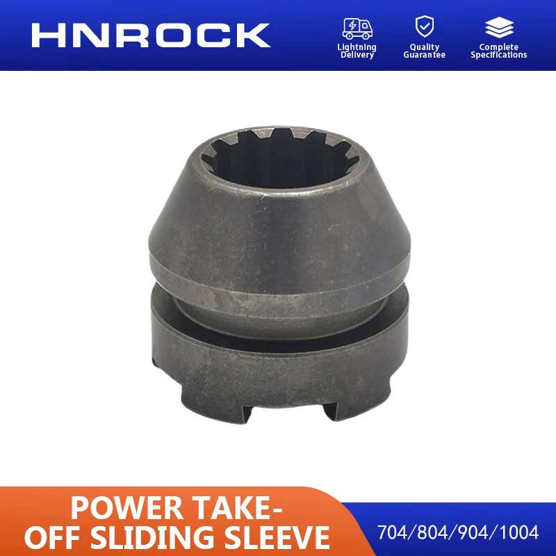 NEW HNROCK Power Take-off Sliding Sleeve 704/804/904/1004 Dongfanghong YTO Tractor Original Full Vehicle Parts