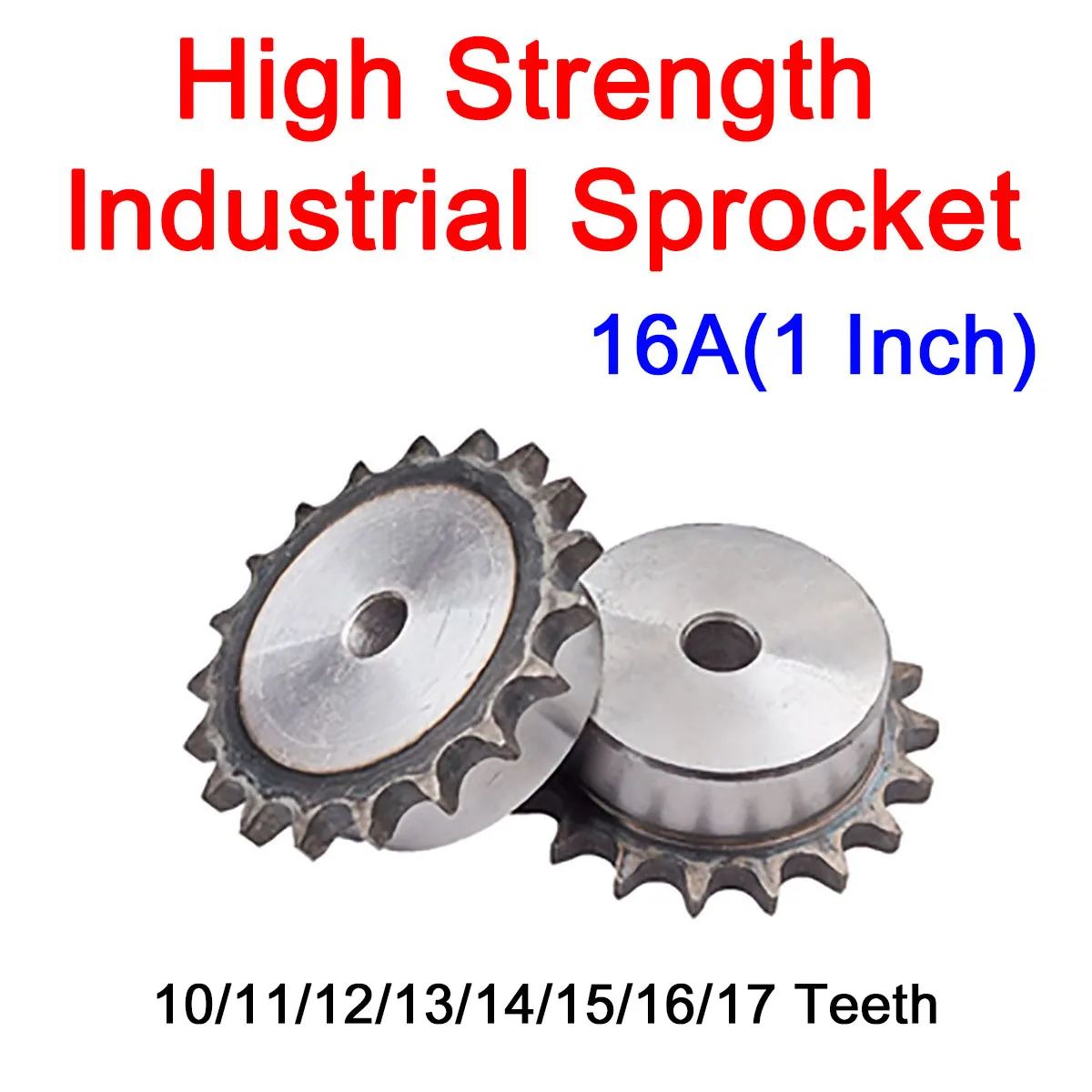 1Pc 16A Chain Gear 10/11/12/13/14/15/16/17 Teeth 45# Steel Industrial Sprocket Wheel 1 Inch Process Hole for 16A Chain