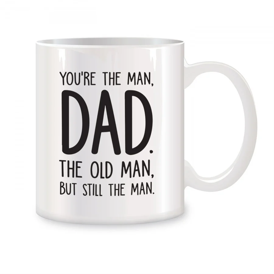 

You' re The Man Dad The Old Man Mugs For Dad, Men Birthday Gifts Novelty Coffee Ceramic Tea Cups White 11 oz