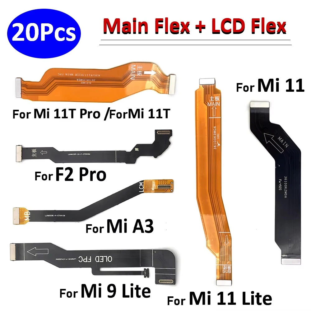 20Pcs/Lot，Main FPC LCD Display Connect Mainboard Flex Cable For Xiaomi Poco F3 Mi A3 Mi 9 11 Lite 11T Pro F2 Pro Redmi K30 Pro