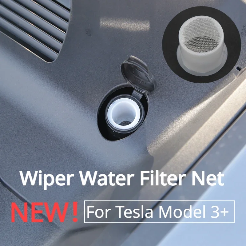 

For Tesla Model 3/Y/3+ Highland 2024 Wiper Water Filter Net Front Hood Filter Wiper Tank Filling Port Funnel Net Car Accessories