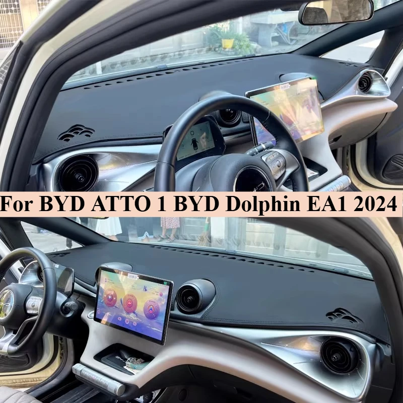 LHD For BYD ATTO 1 BYD Dolphin EA1 2024 Accessories Car Dashboard Avoid light pad Instrument platform desk cover Mat Carpets