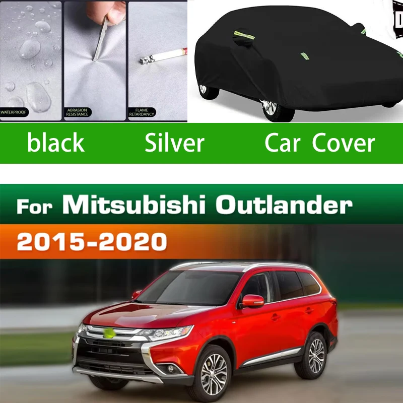 

For Mitsubishi Outlander 2015-2021 Outdoor Protection Full Car Covers Snow Cover Sunshade Waterproof Dustproof Exterior Car