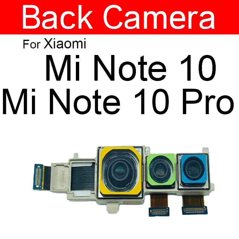 Front Facing Camera & Back Camera For Xiaomi Mi Note 10 Pro Mi Note 10 Lite Small & Rear Main Camera Module Replacement Parts