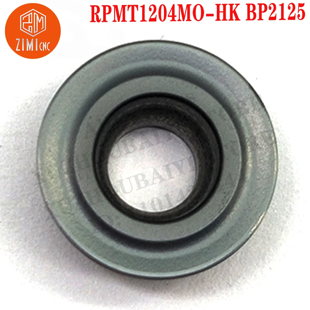 RPMT1204MO-HK BP2125 ار بي ام تي 1204 مو إدراجات كربيد أدوات إدراج الطحن أدوات CNC أدوات مخرطة معدنية إدراج قطع الطحن المستديرة