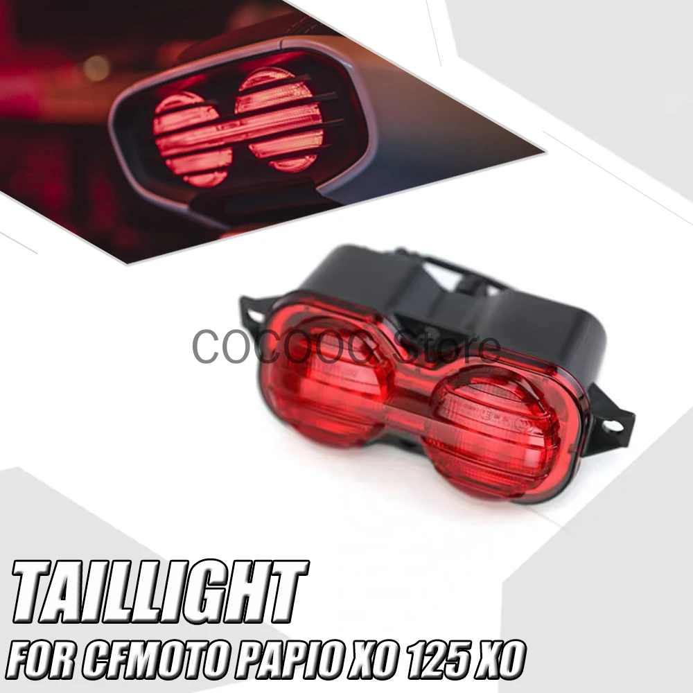 For CFMOTO Papio XO 125 XO125 Motorcycle Original Taillight Rear Taillight Brake Light Brake Light Assembly FIT XO125