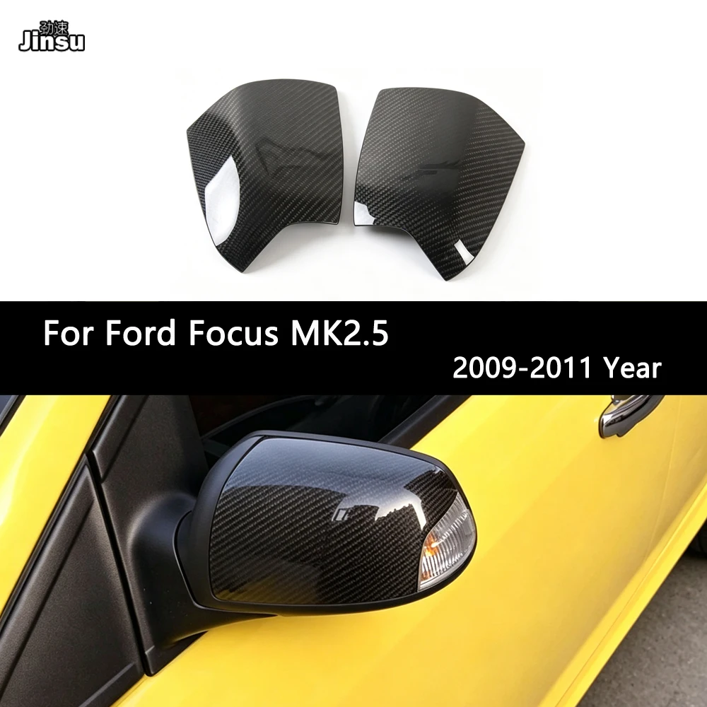 2Pcs For Ford Focus MK2.5 Facelift C307 2009 - 2011 Side Mirror Cover Real Carbon Fiber Rearview Exterior Styling Car Trim Caps
