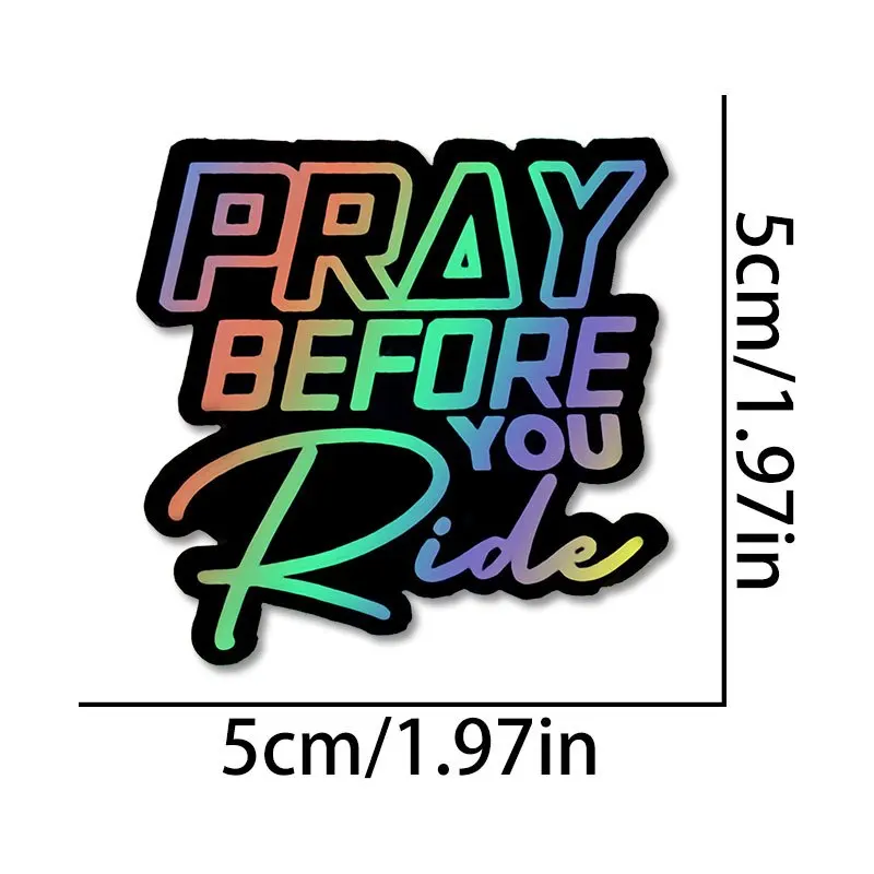 Before Ride Motorcycle Faith Sticker Waterproof Vinyl Decal Helmet Fuel Tank MTB Bike Car Decoration
