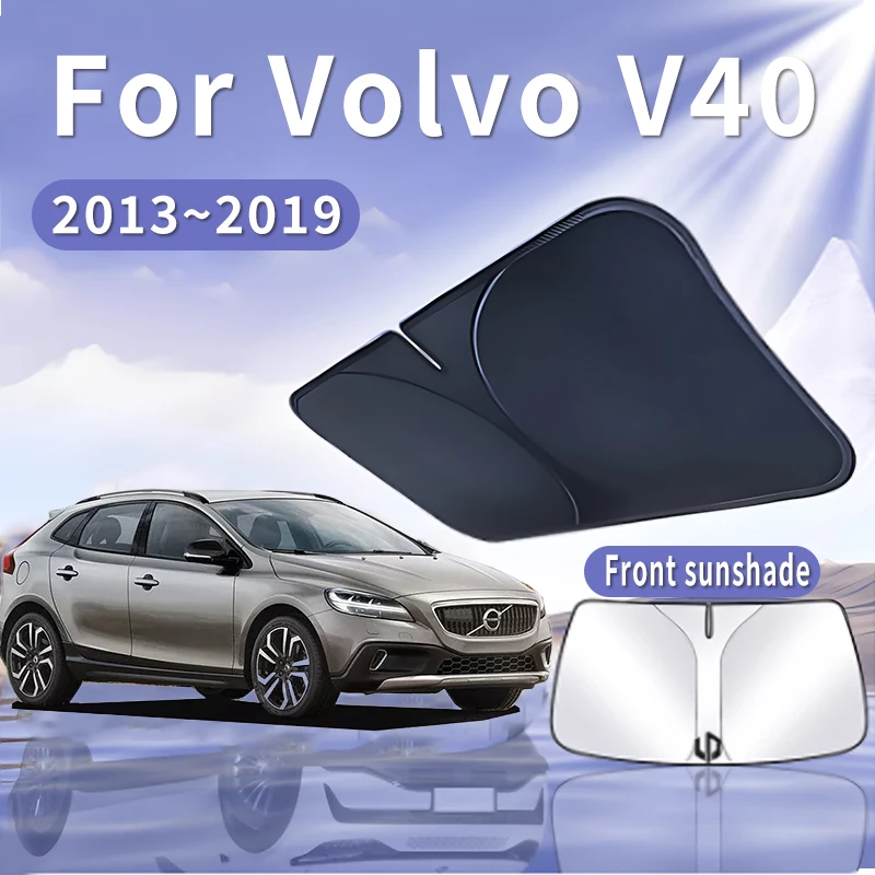 

Складной автомобильный солнцезащитный козырек для Volvo V40 2013 ~ 2019 2014, солнцезащитный козырек на лобовое стекло, теплоизоляция, летнее охлаждение, автоаксессуары