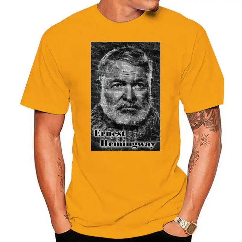 Ernest Hemingway T-Shirt White Grey Mens Ladies Fitted Poet Writer Customize Tee Shirt