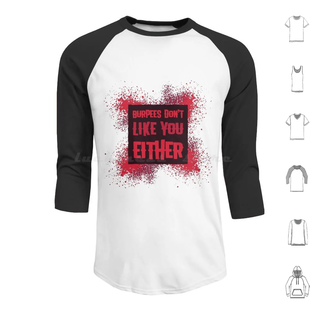 Hoodie Burpees Don't Like You Either de algodão com manga comprida para treino de HIIT e Xfit