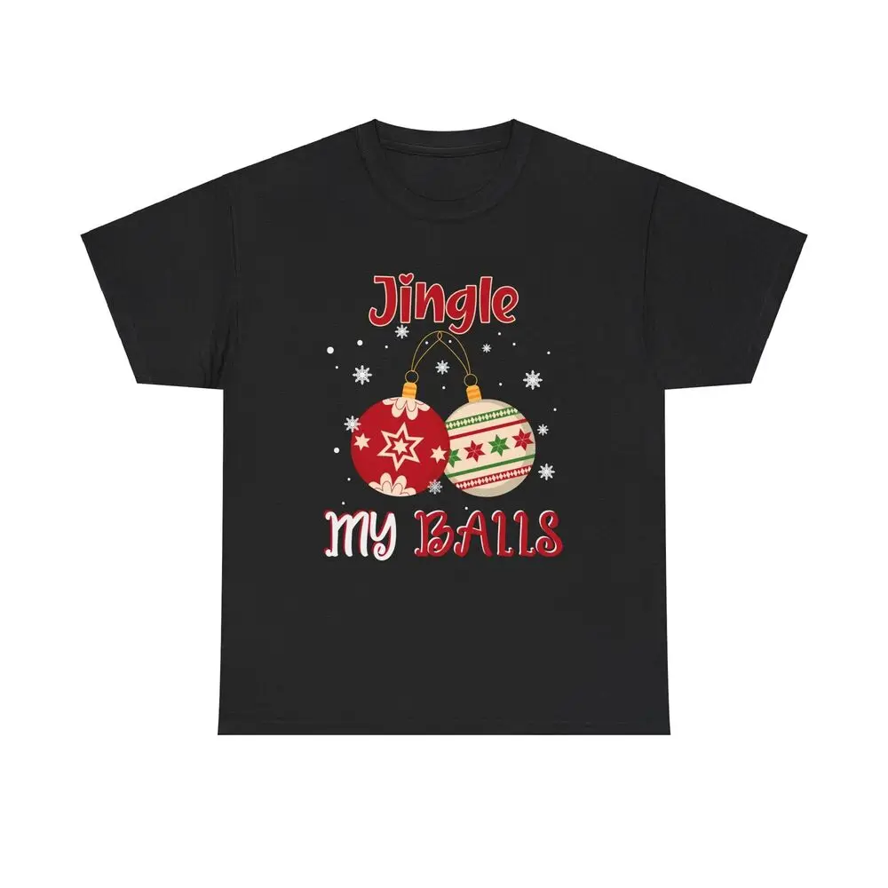 Jingle My Balls Funny Christmas T-Shirt Unisex T-shirts Cotton Luxury Brand Vintage Oversized