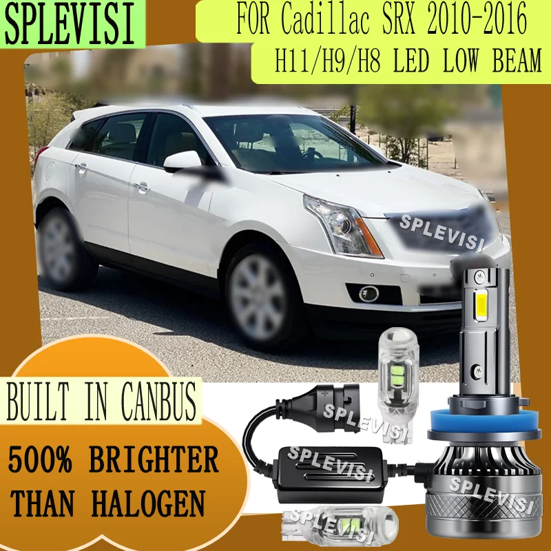 

Brighter Than Halogen for Safer Night Driving 200W 20000LM LED Low Beam For Cadillac SRX 2010 2011 2012 2013 2014 2015 2016