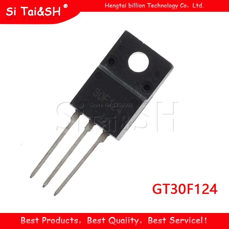 10PCS GT30F123 GT30F124 GT30F125 GT30J124 GT30J127 GT45F122 30F123 30F124 30F125 30F126 30G122 30G124 30J124 30J127 45F122