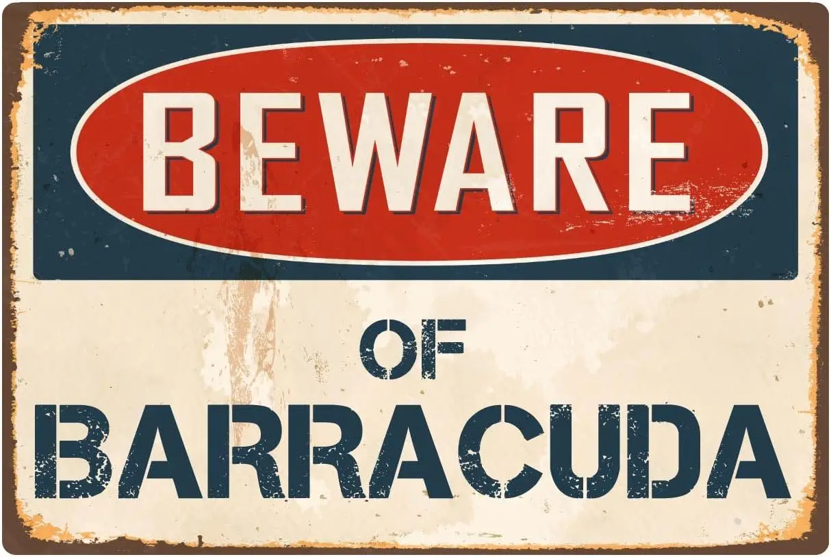 Y1,StickerPirate Beware of Barracuda 8” x 12” Vintage Aluminum Retro Metal Sign VS036