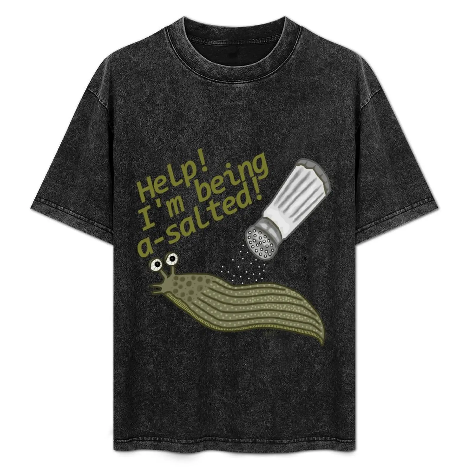 

A Salted Slug Pun Funny T-Shirt Basic Plain Tee for Spring and Summer