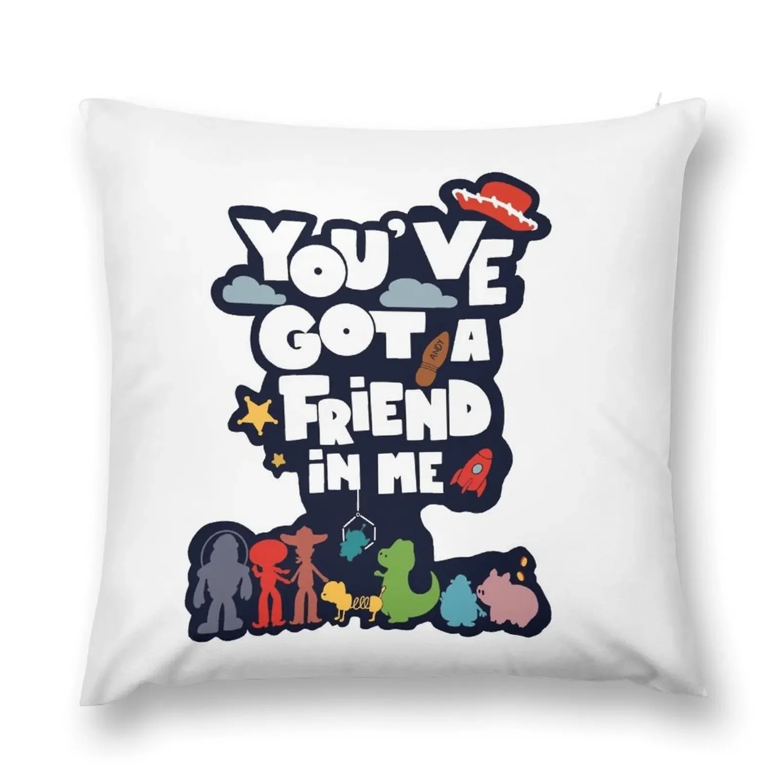 

You've got a friend in me sticker Throw Pillow luxury home accessories Decorative pillow case pillow